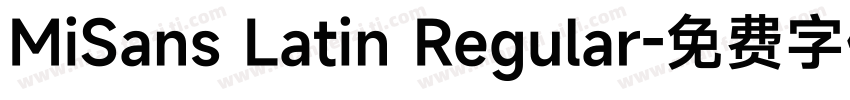 MiSans Latin Regular字体转换